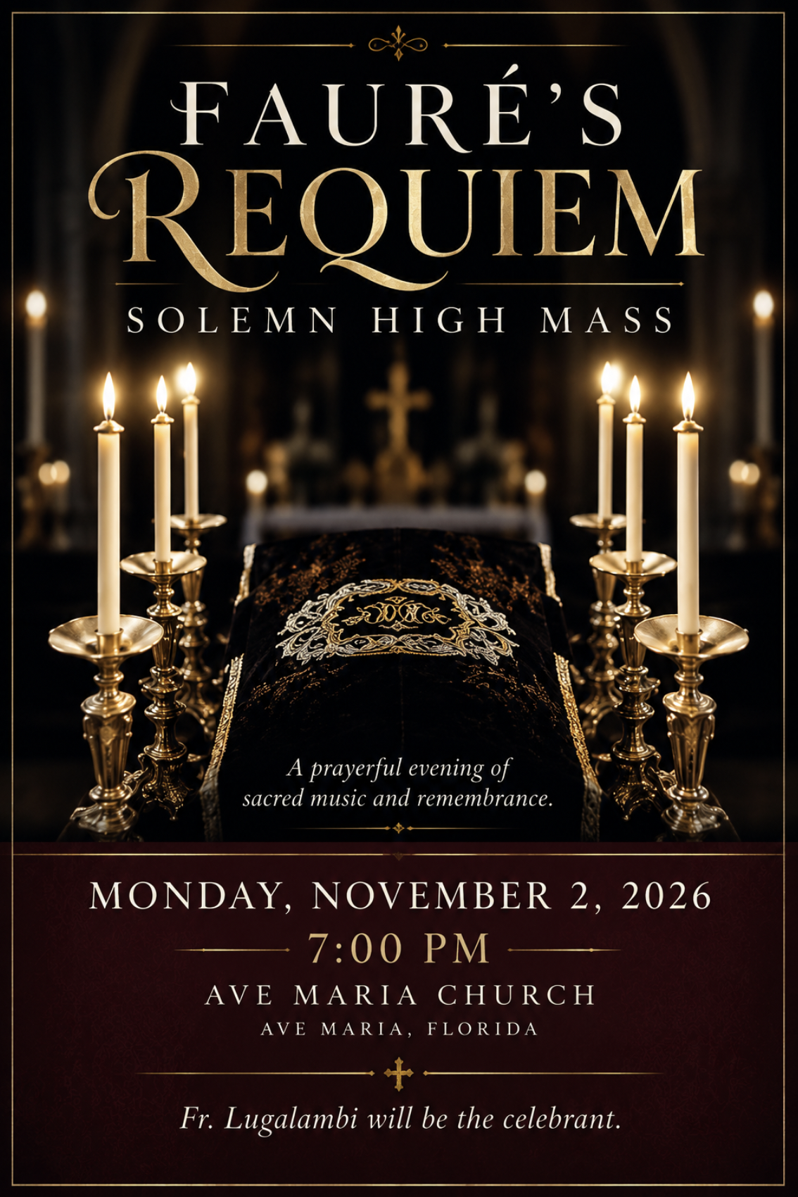 Fauré’s Requiem | Solemn High Mass in Ave Maria, Florida flyer